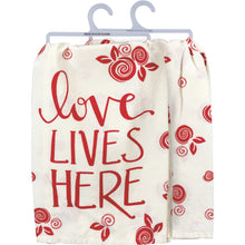 Load image into Gallery viewer, Love Lives Here Kitchen Towel