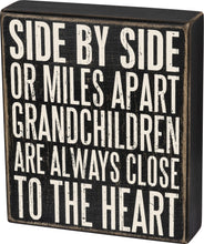 Load image into Gallery viewer, Grandchildren Are Close To The Heart Box Sign