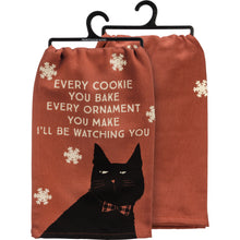 Load image into Gallery viewer, You Bake I&#39;ll Be Watching You Cat Kitchen Towel