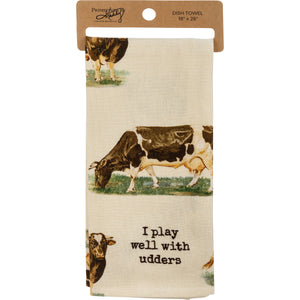 I Play Well With Udders Kitchen Towel