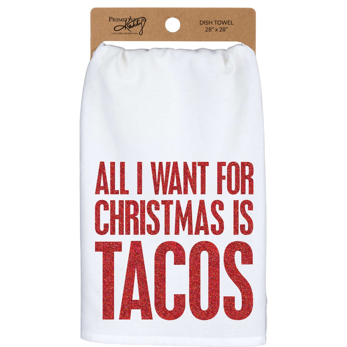 All I Want For Christmas Is Tacos Kitchen Towel SoMag2