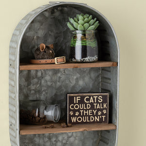 If Cats Could Talk Block Sign