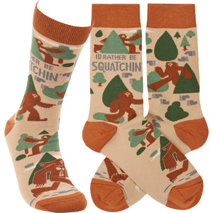 I'd Rather Be Squatchin' Socks