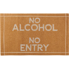 Load image into Gallery viewer, No Alcohol No Entry Rug