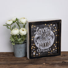 Load image into Gallery viewer, Love You To The Moon Lighted Sign