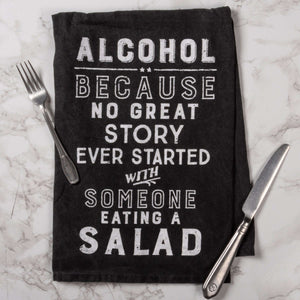 Alcohol Because No Great Story Kitchen Towel2