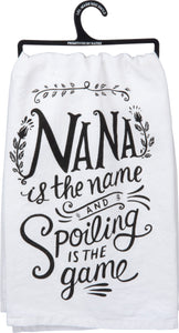 Nana Is The Name Spoiling Kitchen Towel