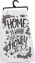 Load image into Gallery viewer, Honey Is Where Your Honey Is Kitchen Towel