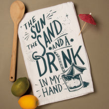 Load image into Gallery viewer, Sun Sand And A Drink In My Hand Kitchen Towel