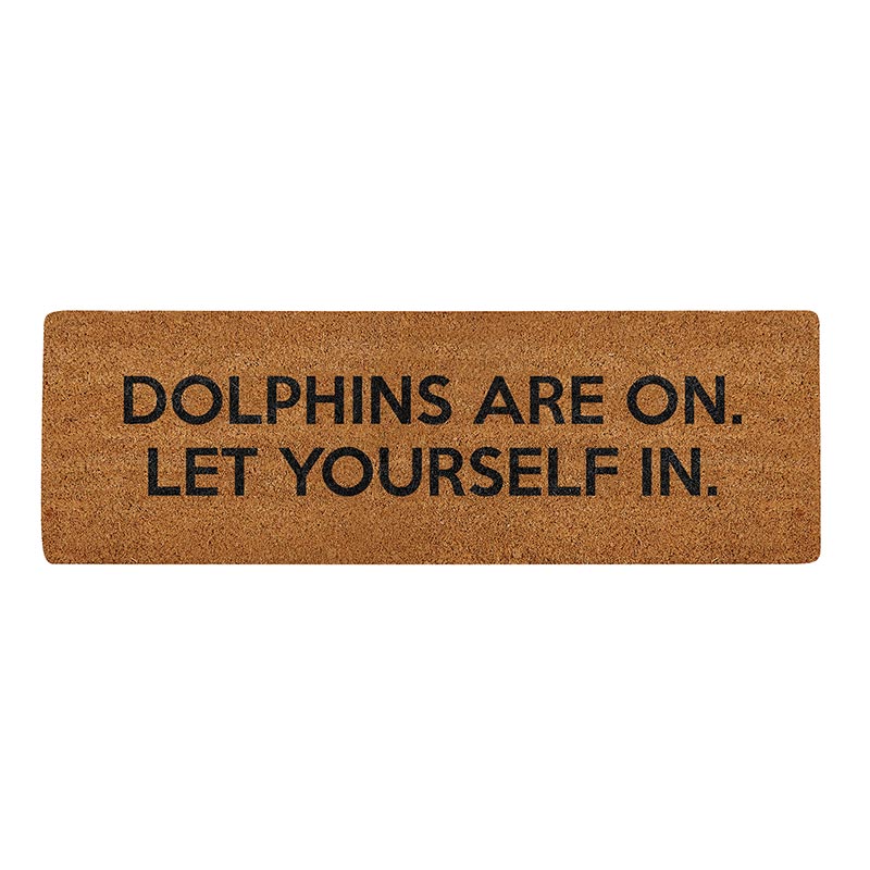 Dolphins Are On Doormat